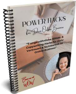 Power Hacks für Dein Online Business - 7 ungewöhnliche Stimme- & Copywriting Hacks für mehr Vertrauen und Sichtbarkeit im Online Business